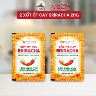 Combo 2 Gói 20g Tương Ớt Sriracha Tomato T&P, Dùng Với Món Phở, Chấm Đồ Chiên, Bánh Mì - 2XOC20