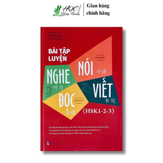 Sách- Bài tập luyện nghe nói đọc viết (HSK1-2-3)có file nghe