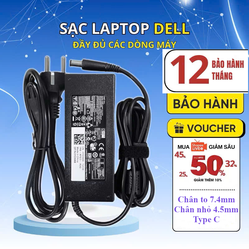 Sạc cho Laptop Dell 19.5V 4.62A 90W / 19.5V 3.34A 65W / 19.5V 2.31A 45W LOẠI TỐT Sạc cho máy tính dell chân to chân nhỏ