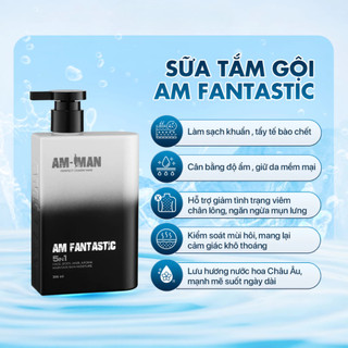 Sữa Tắm Gội AM FANTASTIC 5in1 365ml AM-MAN Tiện Lợi, Làm Sạch, Ngừa Mụn Lưng, Hương Nước Hoa Cao Cấp