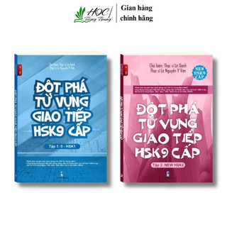 Sách-Combo: Đột Phá Từ Vựng Giao Tiếp New HSK 9 cấp Tập 1+ Tập 2 (Có AUDIO nghe)