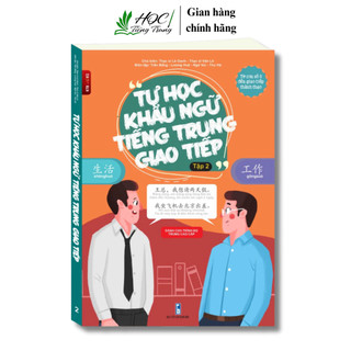 Sách Tự học Khẩu Ngữ Tiếng Trung Giao Tiếp dành cho người bắt đầu từ con số 0 Tập 2 Có File Nghe