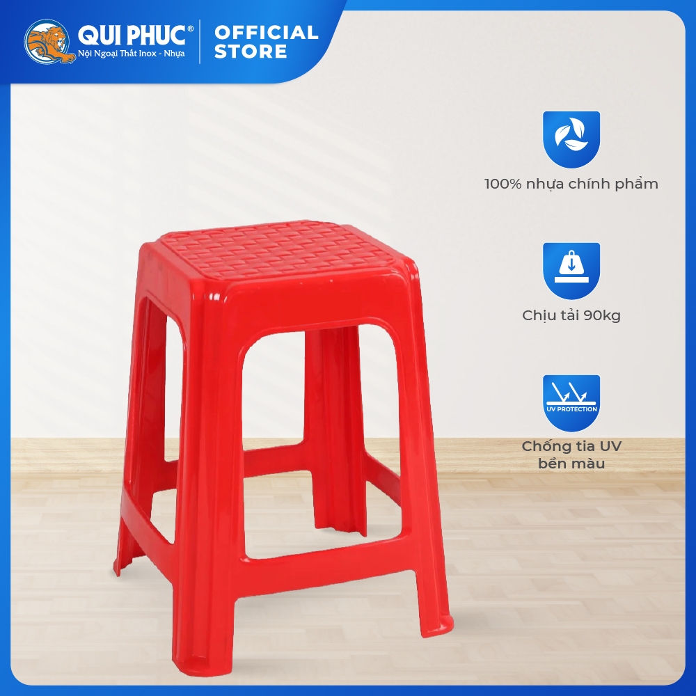 Ghế nhựa cao QUI PHÚC, mặt vuông, combo 4,6,10 ghế, tiện lợi, chống trượt an toàn, chịu lực 90kg