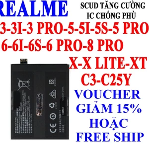 Pin Scud cho Realme 3/3i/3 Pro/5/5i/5S/5 Pro/6/6i/6S/6 Pro/8 Pro/X/X Lite/XT/C3/C25Y