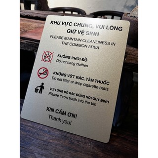 BẢNG VUI LÒNG GIỮ VỆ SINH CHUNG •  IN UV SANG TRỌNG • ĐỘ BỀN CAO