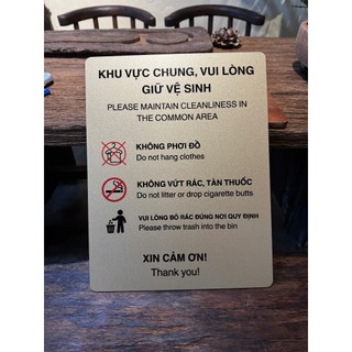 BẢNG VUI LÒNG GIỮ VỆ SINH CHUNG •  IN UV SANG TRỌNG • ĐỘ BỀN CAO