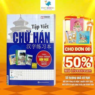 Sách - Tập Viết Chữ Hán (Biên soạn theo GTHN Phiên Bản 2) - MCBooks