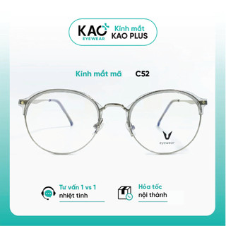 Gọng kính tròn thời trang KAO PLUS chất liệu kim loại nhựa phụ kiện thời trang C52
