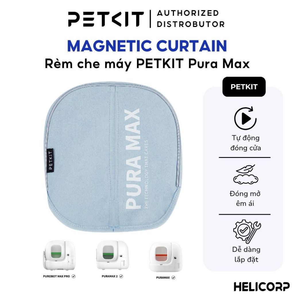 [Rèm vải] - Rèm Che Dùng Cho Máy Dọn Phân Mèo Tự Động Petkit Pura Max - HeLiCorp