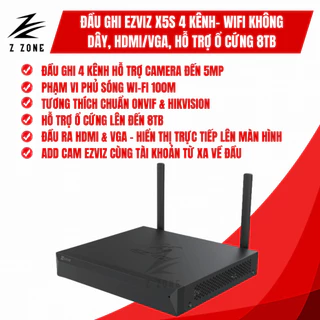 Đầu Ghi EZVIZ X5S 8 Kênh – Wifi Không Dây, HDMI/VGA, Add Camera EZVIZ Từ Xa, Hỗ Trợ Ổ Cứng 8TB