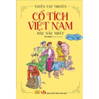Sách - Tuyển tập truyện cổ tích Việt Nam đặc sắc nhất(Bảo Ngân) - ndbooks