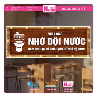 Decal Không Bỏ Giấy Vào Bồn Cầu, Nhớ Dội Nước, Sticker Trang Trí Dán Cửa Dán Kính, Tường, Gỗ, Chống Nước.