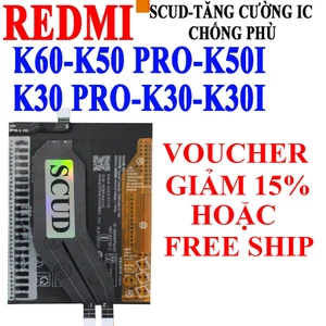 Pin Scud cho Xiaomi Redmi K60/K50i/K50 Pro/K30/K30i/K30 Pro