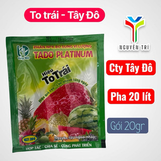 Phân Bón Lá Vi Lượng To Trái Tây Đô TADO PLATINUM - Tăng Đậu Quả, Dưỡng Trái Lớn Đều, Nặng Ký (Gói 20g pha 20 lít)