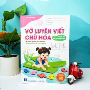 Vở Luyện Viết Chữ Hoa - H An Phúc - (Ứng dụng QR code xem video mới nhất)