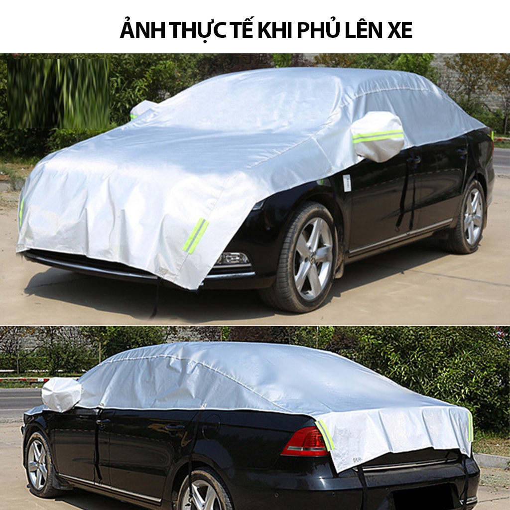 Bạt phủ nửa xe ô tô tráng bạc chống nắng chống mưa cách nhiệt không thấm nước phù hợp cho xe con và xe bán tải