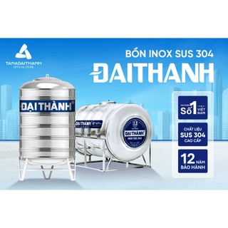 [GIAO MIỀN NAM] Bồn nước inox Đại Thành Ngang (500N, 1000N, 1500N, 2000N), SUS 304 - Chính hãng, Bảo hành 12 năm