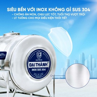 [GIAO MIỀN NAM] Bồn nước inox Đại Thành Ngang (500N, 1000N, 1500N, 2000N), SUS 304 - Chính hãng, Bảo hành 12 năm