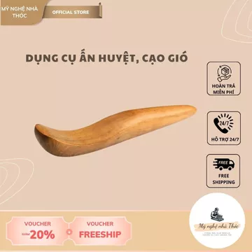 Dụng cụ ấn huyệt, cạo gió bằng gỗ thơm, dụng cụ massage xà cầy,tốt cho sức khoẻ, an toàn | Mỹ Nghệ nhà Thóc