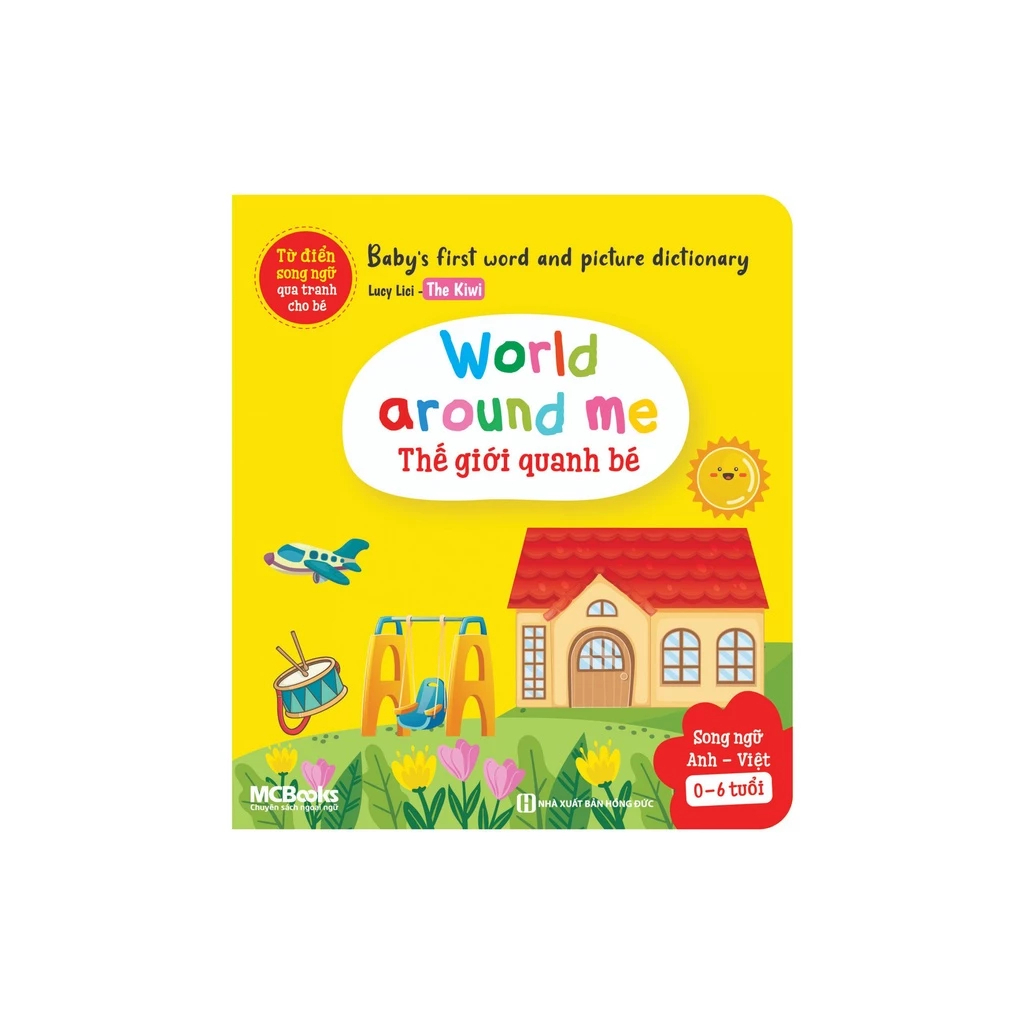 Sách - Baby's first words and picture dictionary - Từ Điển Song Ngữ Qua Tranh Cho Bé - MCBooks