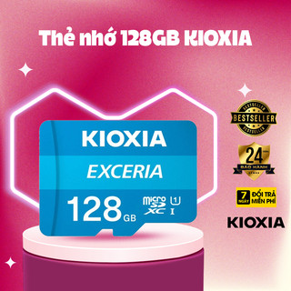 Thẻ nhớ camera, điện thoại Kioxia 256GB/128GB/64GB/32GB  đọc 100MB/s - Chính Hãng BH 7 Năm