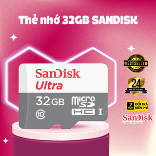 Thẻ Nhớ 32GB/64GB/128GB/256GB Sandisk Chính Hãng Dùng Cho Điện Thoại, Camera| Bảo Hành 7 Năm Chính Hãng