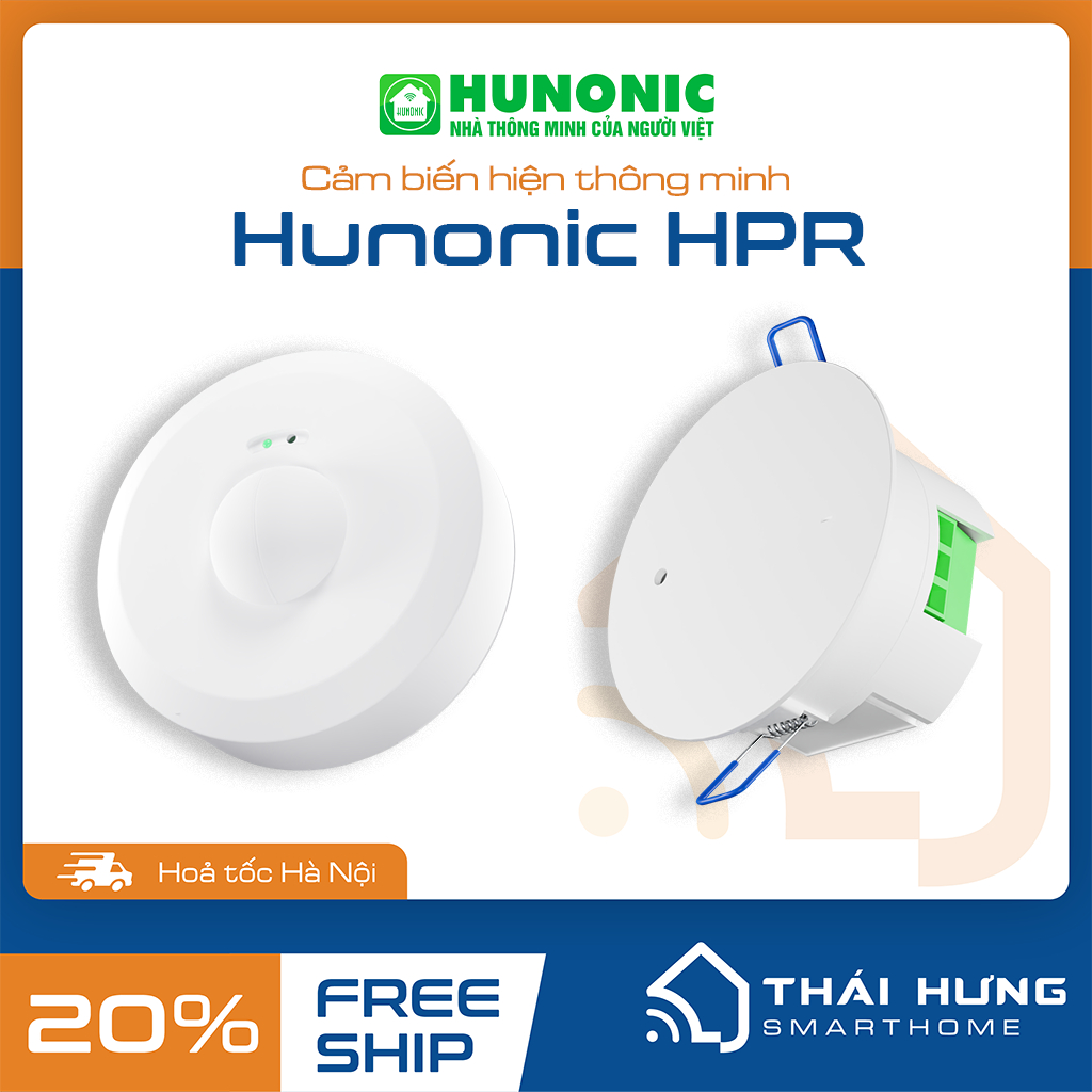 Cảm biến hiện diện Hunonic HPR, kết hợp công tắc thông minh tạo cảnh ...