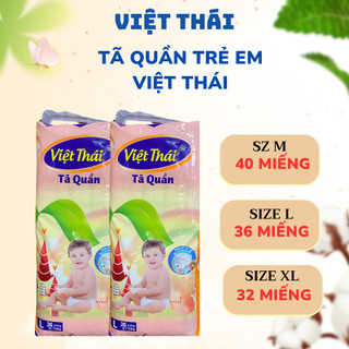 Tã Bỉm Quần Giá Rẻ Việt Thái Made in Việt Nam M40/L36/XL32