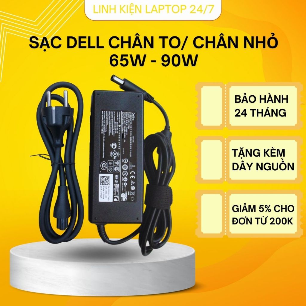 Sạc Dell Chân Kim Nhỏ, Kim To 3.34A 65W – 4.62A 90W – Sạc Laptop Dell Inspiron Latitude – Bảo Hành 24 Tháng