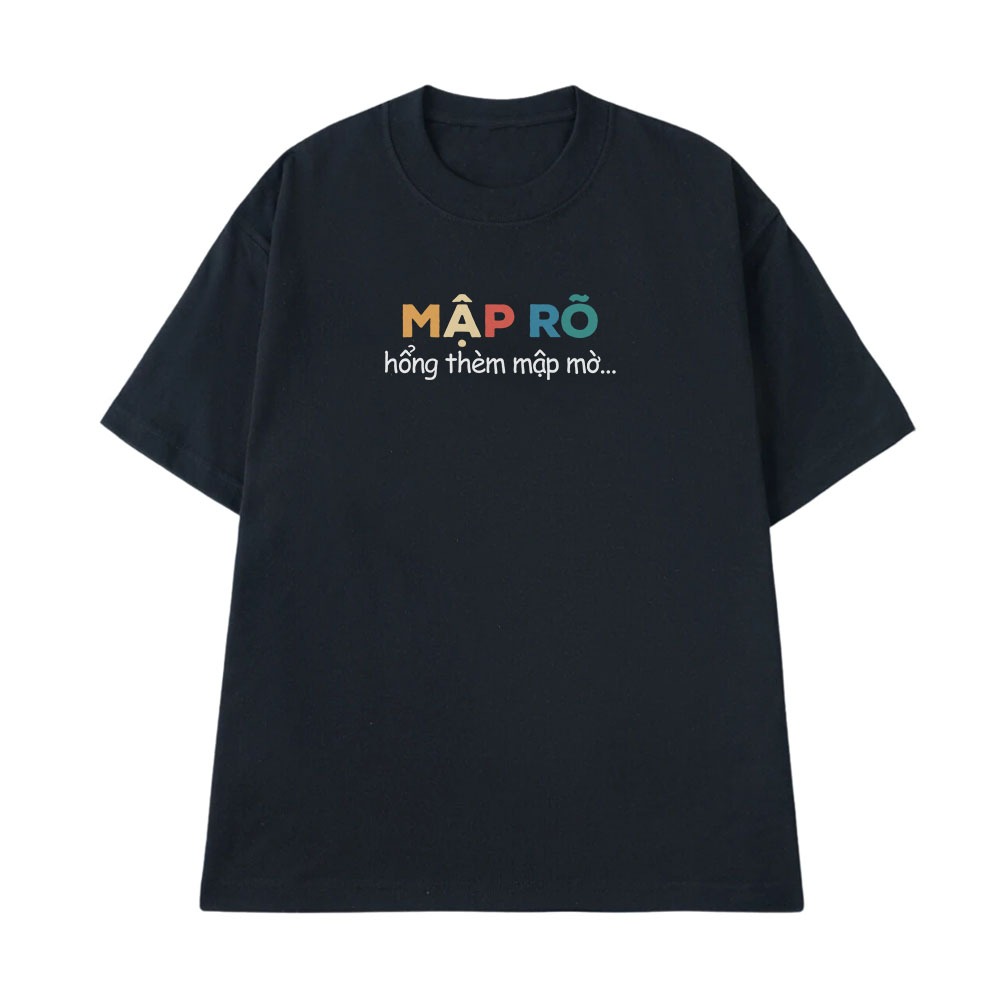 Áo Thun In Chữ Hài Hước Mập Rõ Hổng Thèm Mập Mờ Câu Nói Text Vui Meme Nam Nữ Form Rộng Cotton 250gsm