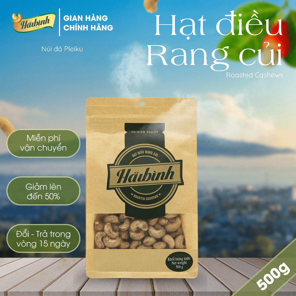500g Túi Zipper Giấy Hạt điều Rang Củi Hải Bình Gia Lai rang củi tự nhiên - Thơm ngon, giòn,béo ngậy
