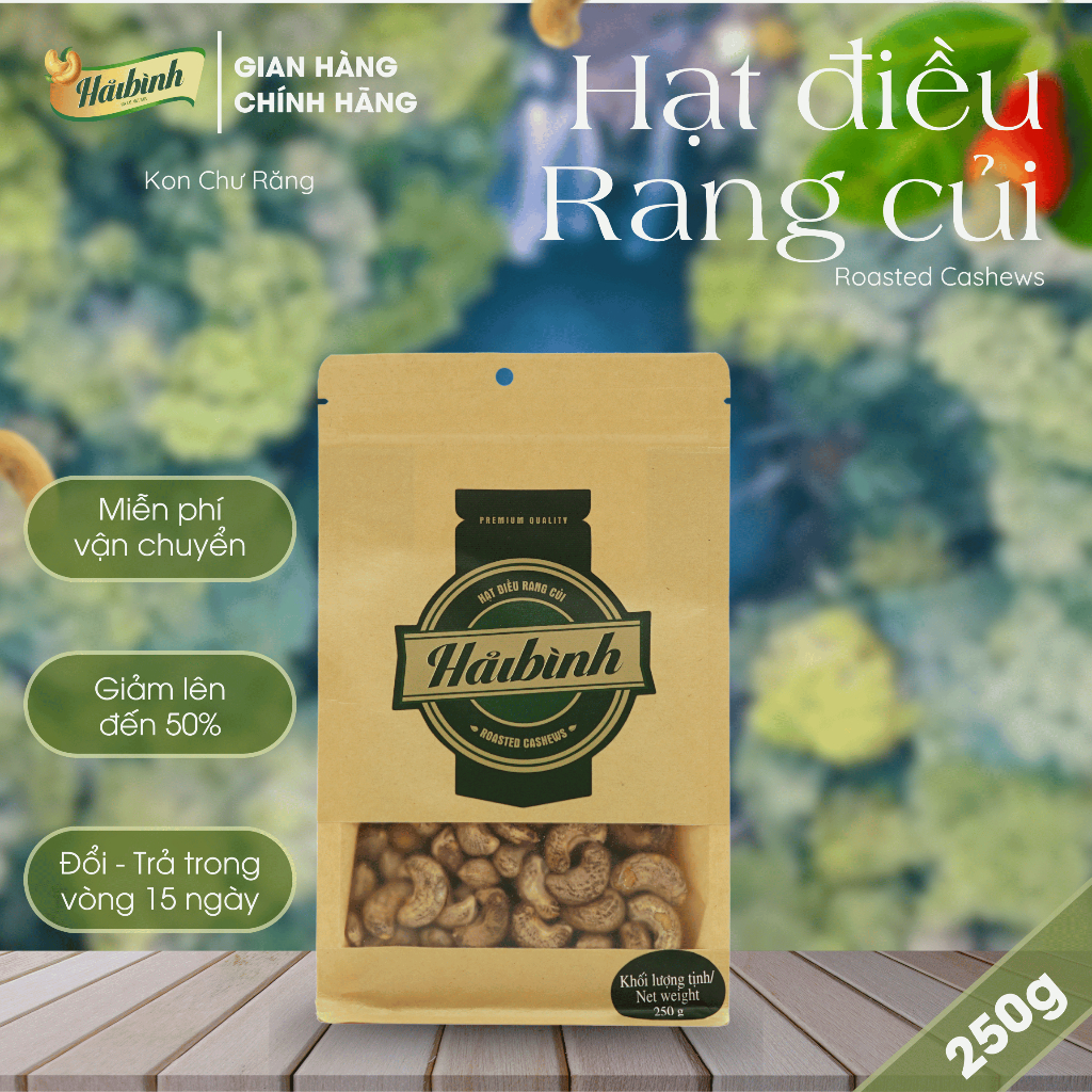 250g Túi Zipper Giấy Hạt điều Rang Củi Hải Bình Gia Lai rang củi tự nhiên - Thơm ngon, giòn,béo ngậy
