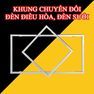 Khung Chuyển Đổi Đèn Điều Hòa Âm Trần – Kích Thước 300x300mm và 300x600mm