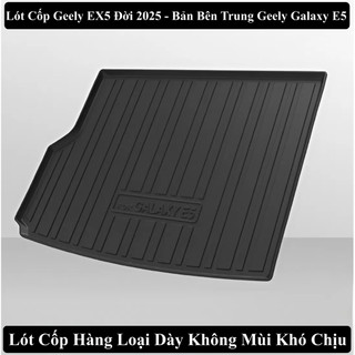 Lót Cốp Geely Coolray , Geely Monjaro, Geely EX5 Tổng Hợp Các Mẫu Lót Cốp Geely