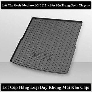 Lót Cốp Geely Coolray , Geely Monjaro, Geely EX5 Tổng Hợp Các Mẫu Lót Cốp Geely