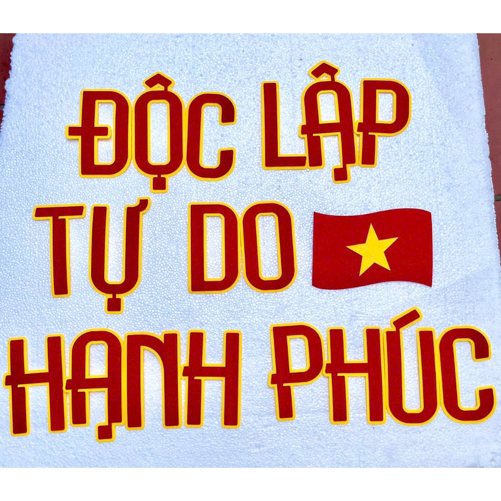 Set dán tường Độc Lập - Tự Do - Hạnh Phúc  dán tường- treo tường chủ đề Việt Nam ( Kèm băng dính hoặc dây))