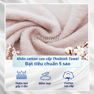 Khăn Tắm 60x120cm THAI BINH TOWEL 100% Cotton Mềm mại, Không Xổ Lông, Không Phai