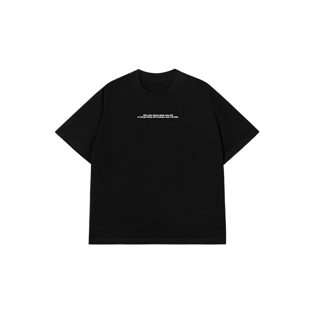 Áo Vớ Vẩn Vui Tươi REDLABEL Áo Thun ĐỨNG SÁT QUÁ RỒI Cotton 100% Oversize Nam Nữ TS39
