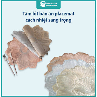 Tấm lót bàn ăn placemat cách nhiệt sang trọng, dùng lót bình hoa và lọ hoa cao cấp
