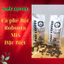 CÀ PHÊ BỘT PHA PHIN PHÁT COFFEE ROBUSTA MIX ĐẶC BIỆT THƠM NGON ĐẬM ĐÀ SÁNH BÉO