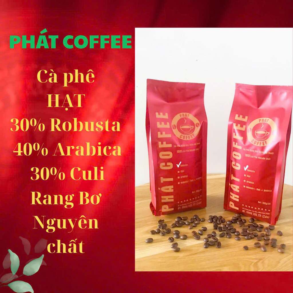 Cà phê nguyên chất 30% Robusta 30% Culi 40% Arabica (Hạt & Bột) Rang Bơ