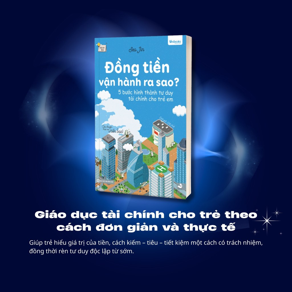 Sách - Đồng tiền vận hành ra sao - Unibooks