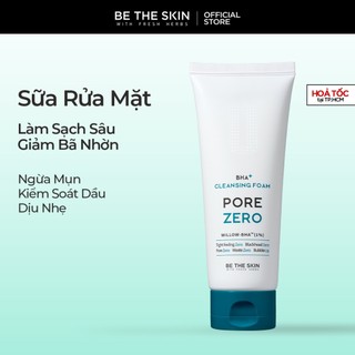 Sữa Rửa Mặt Làm Sạch Sâu Giảm Bã Nhờn Pore Zero + Cleansing Foam BETHESKIN 150g