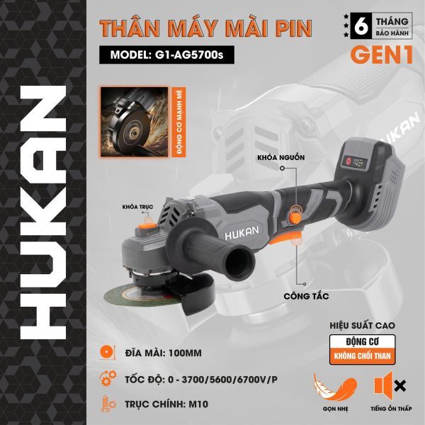 Thân Máy Mài Pin G1-AG5700S HUKAN |Vòng Tua 6700V/p Chân Pin Phổ Thông M10 Đường Kính Cắt 100mm Động Cơ Không Chổi Than