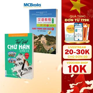 Sách - Combo Giáo trình Hán Ngữ 1 Tập 1 phiên bản 3 và Tập viết Chữ Hán