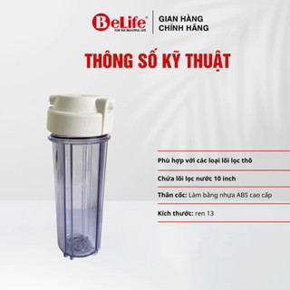 Cốc lọc nước trong suốt 10 inch ren 13 dùng cho lọc nước giếng khoan, nước máy sinh hoạt