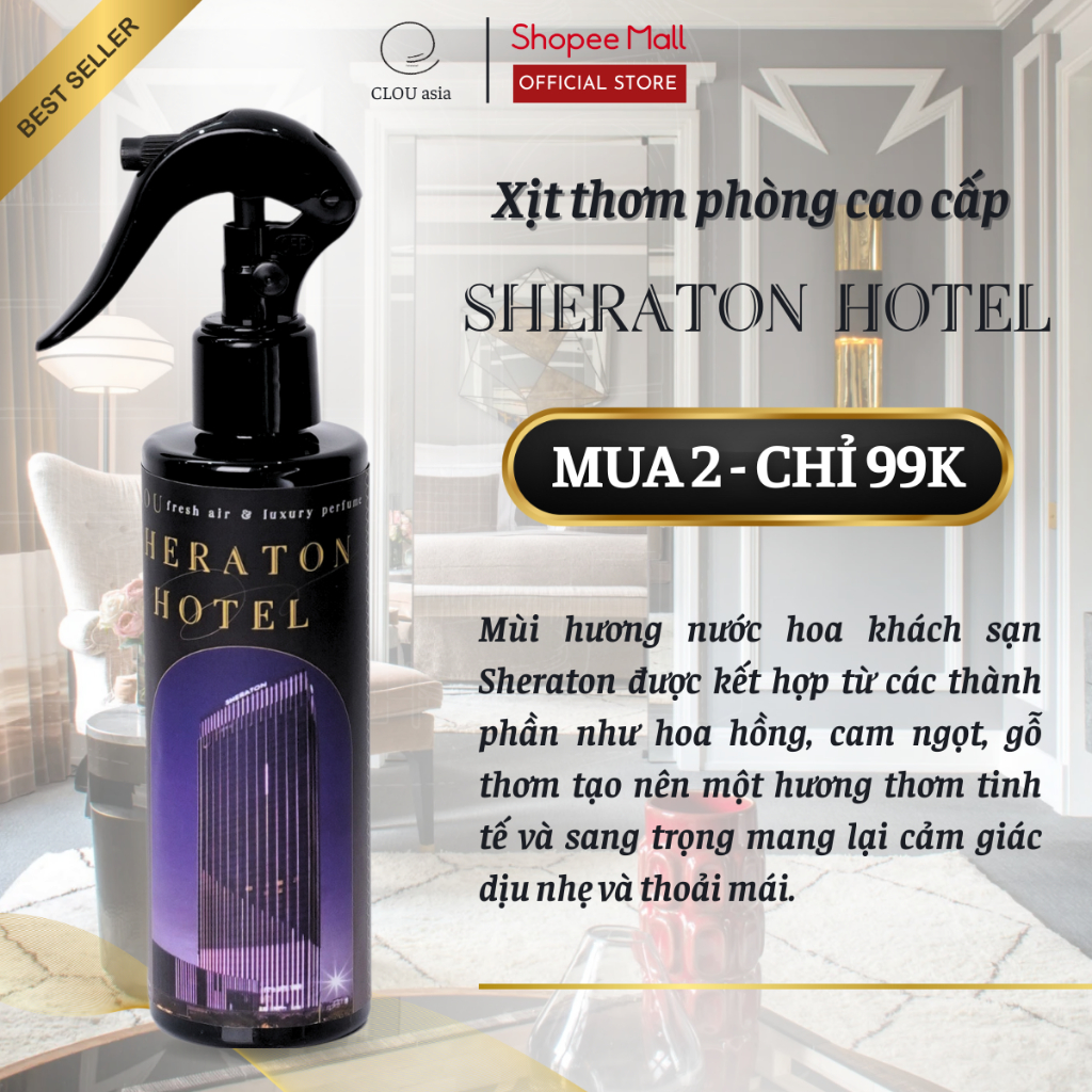 Nước Hoa Xịthơm Phòng Cao Cấp Mùi Hương Sheraton HOTEL 200ml | CLOU Asia - Hình ảnh thực tế