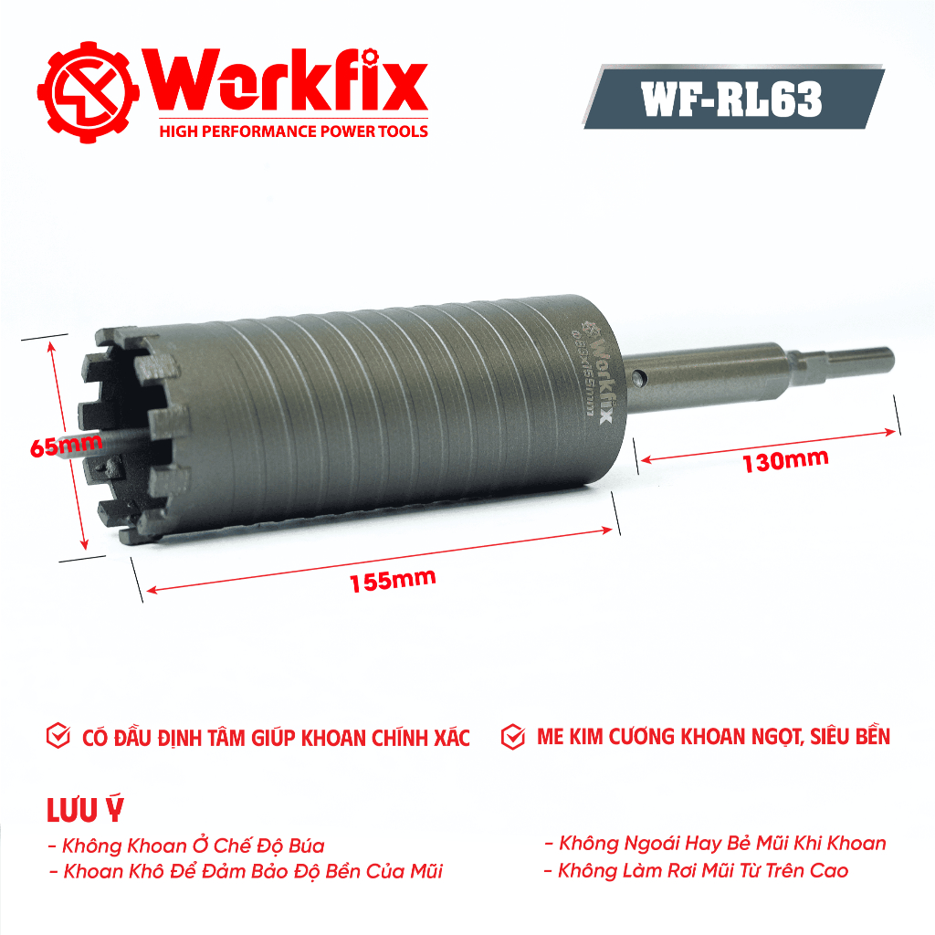 Mũi khoan rút lõi bê tông Workfix WF-RL63 Workfix 155mm chuôi ngắn & dài