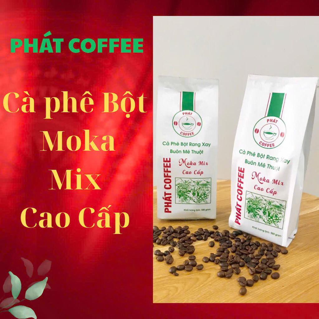 Cafe Bột pha phin PHÁT COFFEE Moka Mix Cao Cấp thơm nồng đậm hậu sánh béo