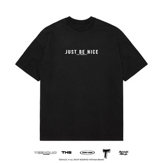 Áo Thun Nam Nữ TEEHOLIC Nam Nữ In Chữ Just Be Nice - THSI87